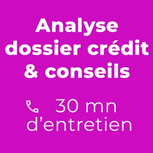Analyse crédit & conseils